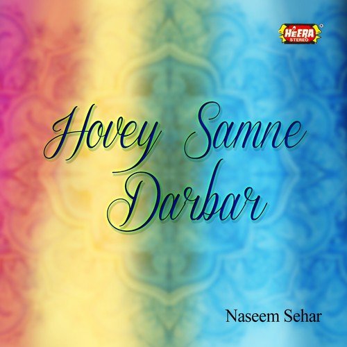 Hovey Samne Darbar