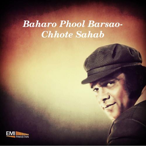 Chanda Rey Chanda (From Baharo Phool Barsao)