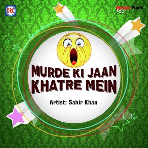 Murde Ki Jaan Khatre Mein 2
