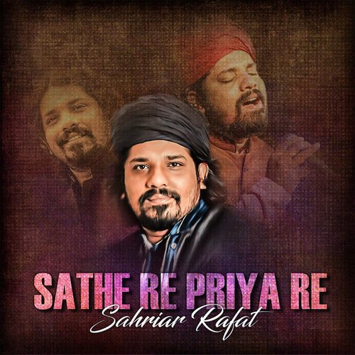 Sathi Re Priya Re