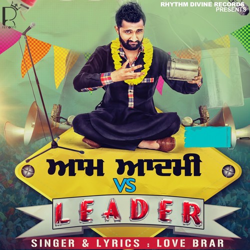 Aam Aadmi vs. Leader