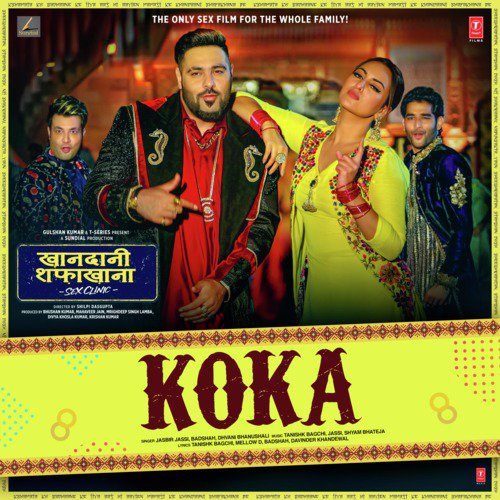 Koka (From Khandaani Shafakhana)